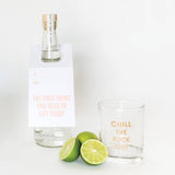 Chill The F*ck Out Rocks Glass