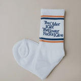 The Older I Get socks